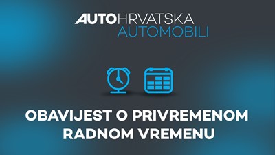 Obavijest o privremenom radnom vremenu prodajno-servisnih centara za osobna vozila